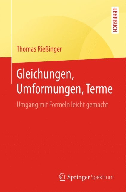 Thomas Rieinger - Gleichungen, Umformungen, Terme, E-bok