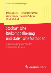 Stochastische Risikomodellierung Und Statistische Methoden