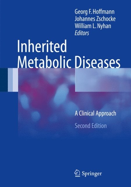 William L. Nyhan, Johannes Zschocke, Georg F. Hoffmann - Inherited Metabolic Diseases, E-bok