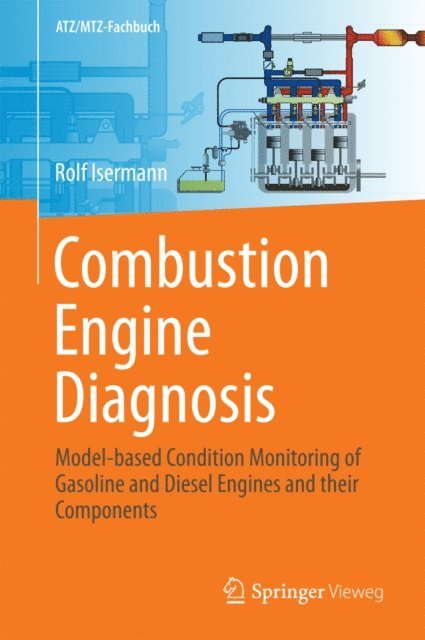 Rolf Isermann - Combustion Engine Diagnosis, E-bok
