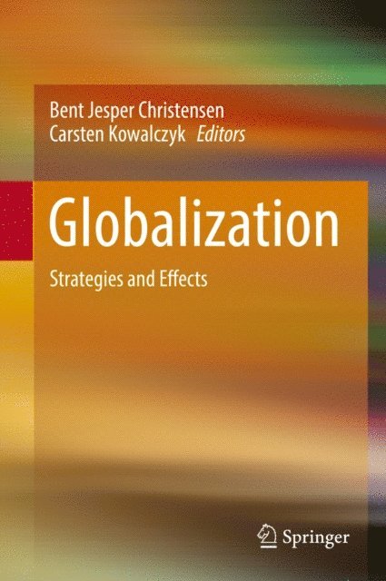 Carsten Kowalczyk, Bent Jesper Christensen - Globalization, E-bok