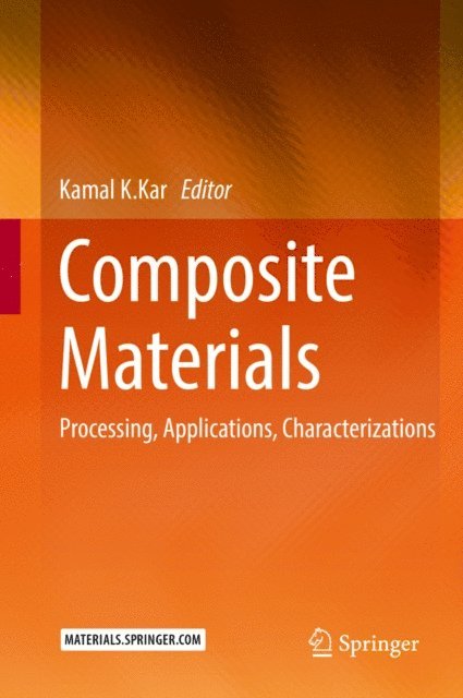 Kamal K. Kar - Composite Materials, E-bok
