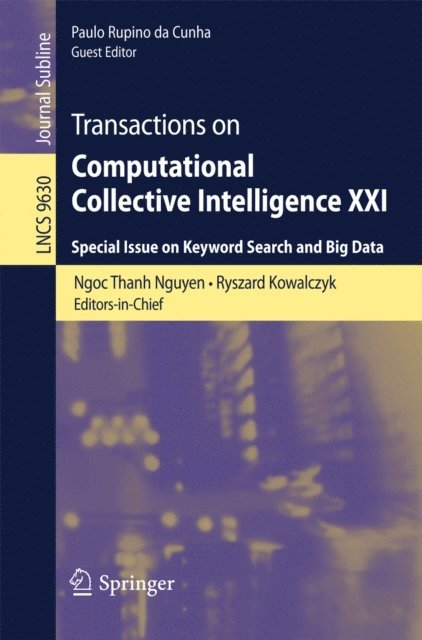 Paulo Rupino da Cunha, Ryszard Kowalczyk, Ngoc Thanh Nguyen - Transactions on Computational Collective Intelligence XXI, E-bok