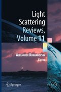 Light Scattering Reviews, Volume 11