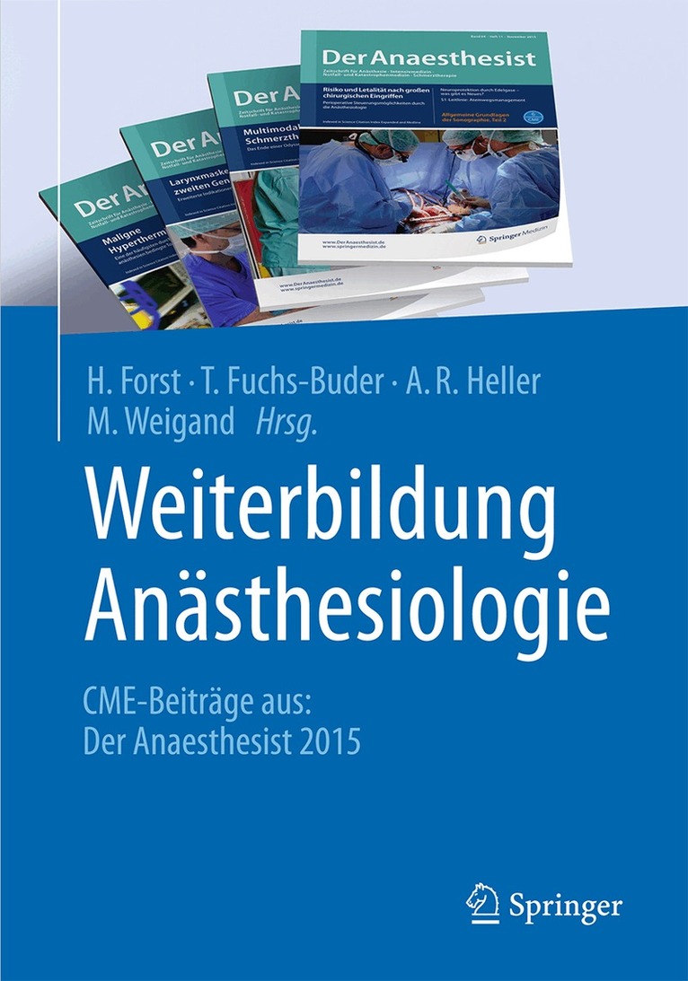 H. Forst, T. Fuchs-Buder, A. R. Heller, M. Weigand - Weiterbildung Anästhesiologie, Häftad