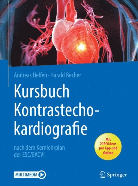 Harald Becher, Andreas Helfen - Kursbuch Kontrastechokardiografie, E-bok