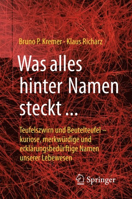Klaus Richarz, Bruno P. Kremer - Was alles hinter Namen steckt, E-bok