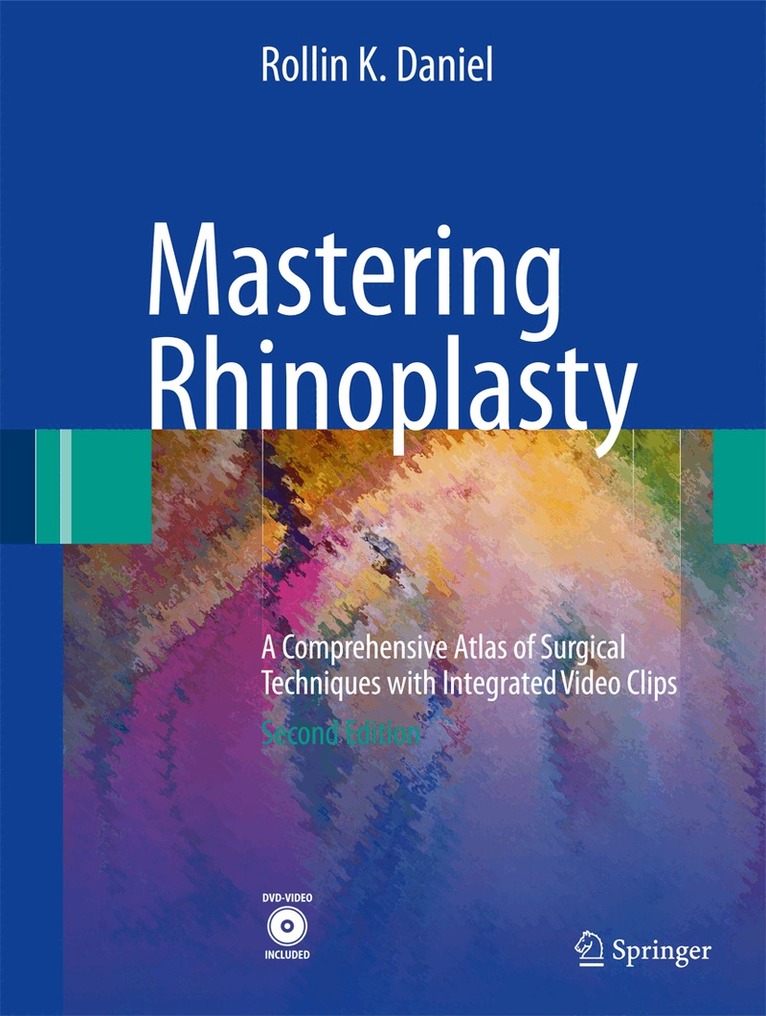 Rollin K. Daniel - Mastering Rhinoplasty, Häftad