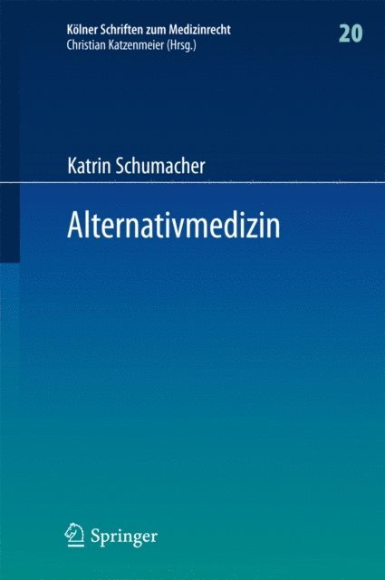 Katrin Schumacher - Alternativmedizin, E-bok