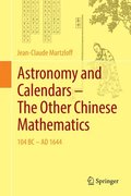 Astronomy and Calendars  The Other Chinese Mathematics