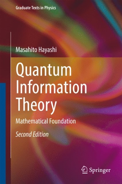 Masahito Hayashi - Quantum Information Theory, E-bok