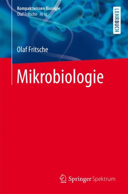 Olaf Fritsche - Mikrobiologie, E-bok