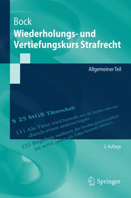 Dennis Bock - Wiederholungs- und Vertiefungskurs Strafrecht, E-bok