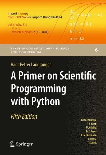 Hans Petter Langtangen - Primer on Scientific Programming with Python, E-bok