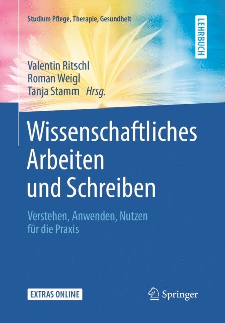 Tanja Stamm, Roman Weigl, Valentin Ritschl - Wissenschaftliches Arbeiten und Schreiben, E-bok