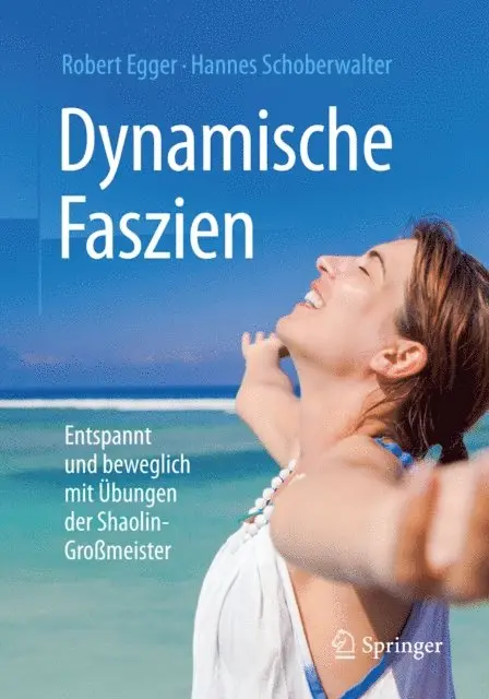 Hannes Schoberwalter, Robert Egger - Dynamische Faszien, E-bok. Tillgänglighet: Lägg i varukorg