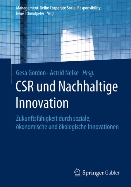 Astrid Nelke, Gesa Gordon - CSR und Nachhaltige Innovation, E-bok