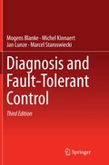 Diagnosis and Fault-Tolerant Control