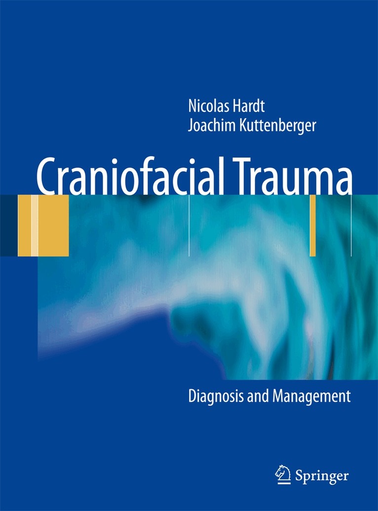 Nicolas Hardt, Johannes Kuttenberger - Craniofacial Trauma, Häftad. Tillgänglighet: Lägg i varukorg