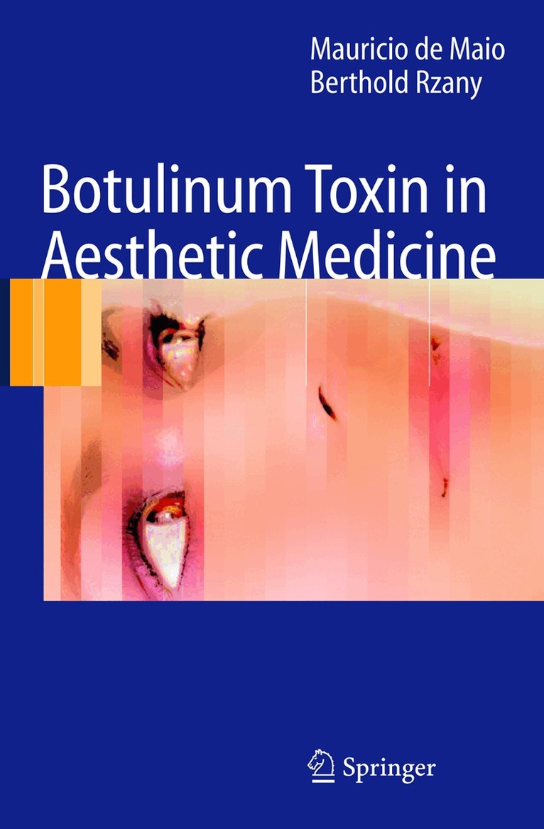 Mauricio de Maio, Berthold Rzany - Botulinum Toxin in Aesthetic Medicine, Häftad