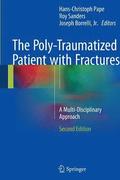 Poly-Traumatized Patient with Fractures