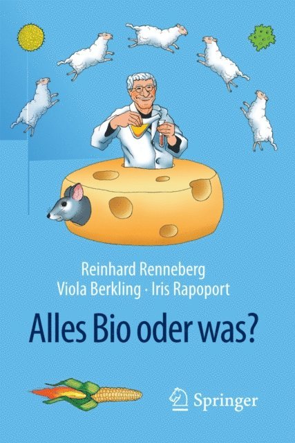 Iris Rapoport, Viola Berkling, Reinhard Renneberg - Alles Bio oder was?, E-bok