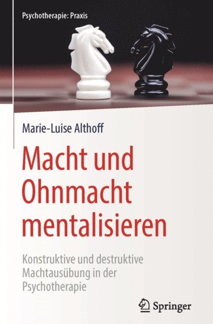 Marie-Luise Althoff - Macht und Ohnmacht mentalisieren, E-bok