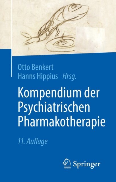 Hanns Hippius, Otto Benkert - Kompendium der Psychiatrischen Pharmakotherapie, E-bok