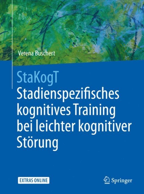 Verena Buschert - StaKogT - Stadienspezifisches kognitives Training bei leichter kognitiver Störung, E-bok