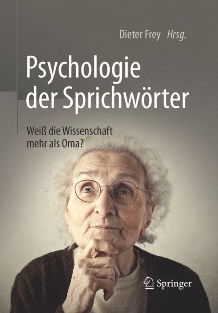 Dieter Frey - Psychologie der Sprichwörter, E-bok