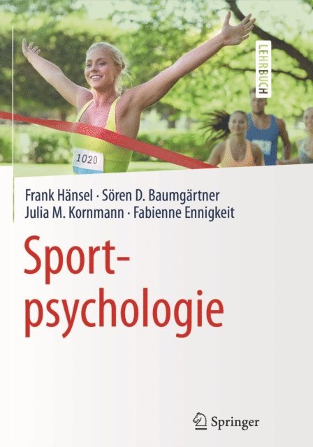 Fabienne Ennigkeit, Julia Kornmann, Soren Daniel Baumgartner, Frank Hansel - Sportpsychologie, E-bok