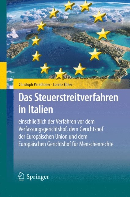 Lorenz Ebner, Christoph Perathoner - Das Steuerstreitverfahren in Italien, E-bok