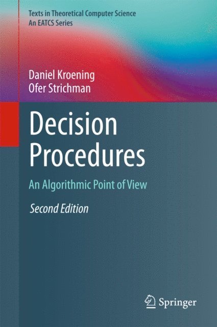Ofer Strichman, Daniel Kroening - Decision Procedures, E-bok
