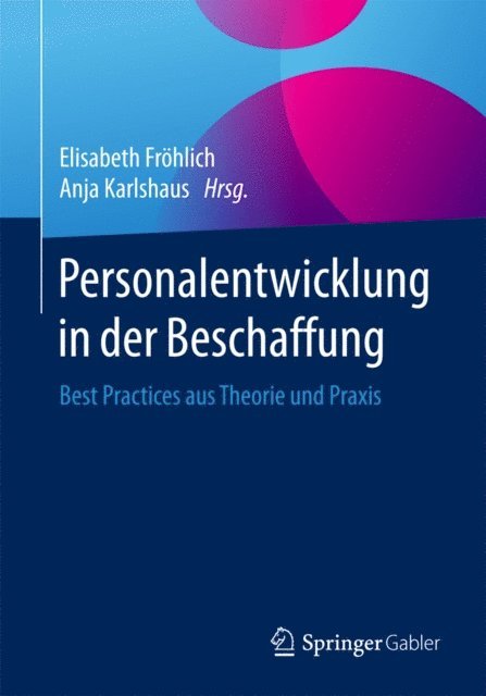 Anja Karlshaus, Elisabeth Frohlich - Personalentwicklung in der Beschaffung, E-bok