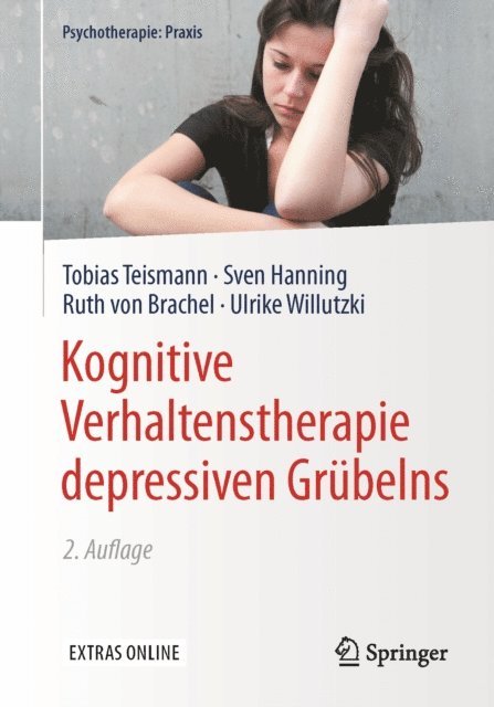 Ulrike Willutzki, Ruth von Brachel, Sven Hanning, Tobias Teismann - Kognitive Verhaltenstherapie depressiven Grübelns, E-bok