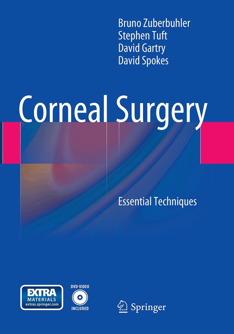 Bruno Zuberbuhler, Stephen Tuft, David Gartry, David Spokes - Corneal Surgery, Häftad