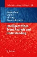 Intelligent Video Event Analysis and Understanding