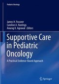 Supportive Care in Pediatric Oncology