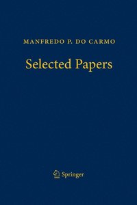 Manfredo P. do Carmo - Selected Papers