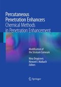 Percutaneous Penetration Enhancers Chemical Methods in Penetration Enhancement