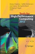 Tools for High Performance Computing 2012
