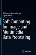 Soft Computing for Image and Multimedia Data Processing