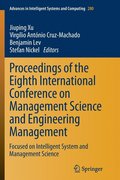 Proceedings of the Eighth International Conference on Management Science and Engineering Management