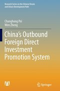 Chinas Outbound Foreign Direct Investment Promotion System