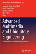 Advanced Multimedia and Ubiquitous Engineering