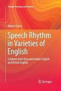 Speech Rhythm in Varieties of English