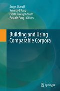 Building and Using Comparable Corpora