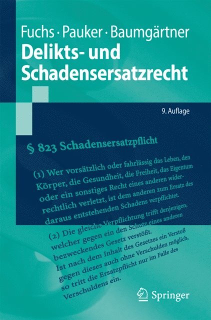 Alex Baumgartner, Werner Pauker, Maximilian Fuchs - Delikts- und Schadensersatzrecht, E-bok