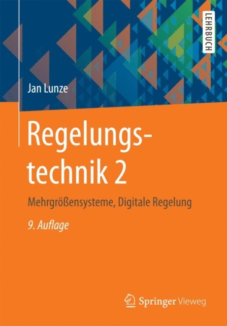 Jan Lunze - Regelungstechnik 2, E-bok
