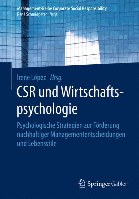 Irene Lopez - CSR und Wirtschaftspsychologie, E-bok